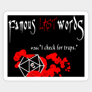 Famous Last Words #26 Sticker